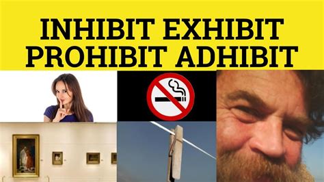 enhibit|inhibit .